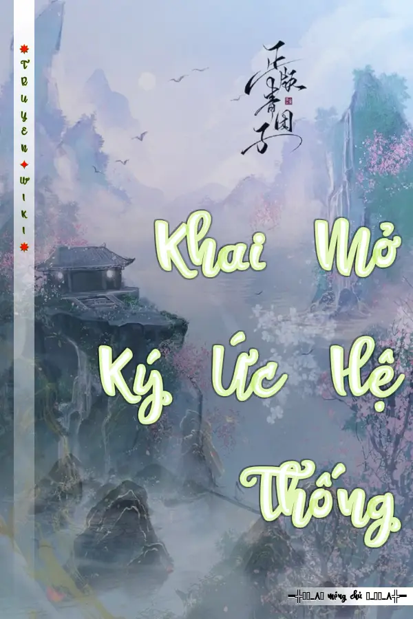 Khai Mở Ký Ức Hệ Thống