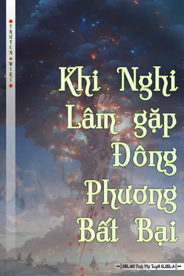 Khi Nghi Lâm gặp Đông Phương Bất Bại