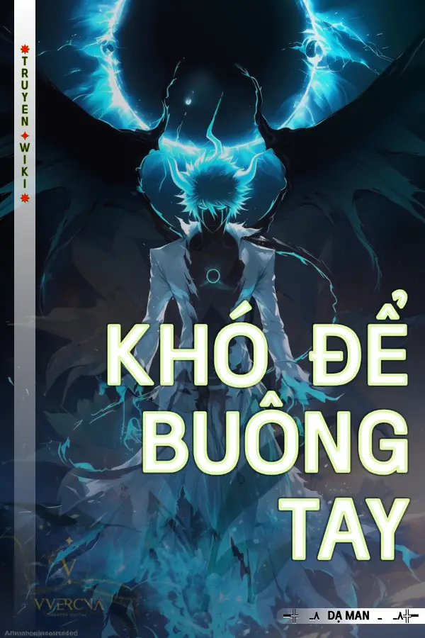 Truyện Khó Để Buông Tay