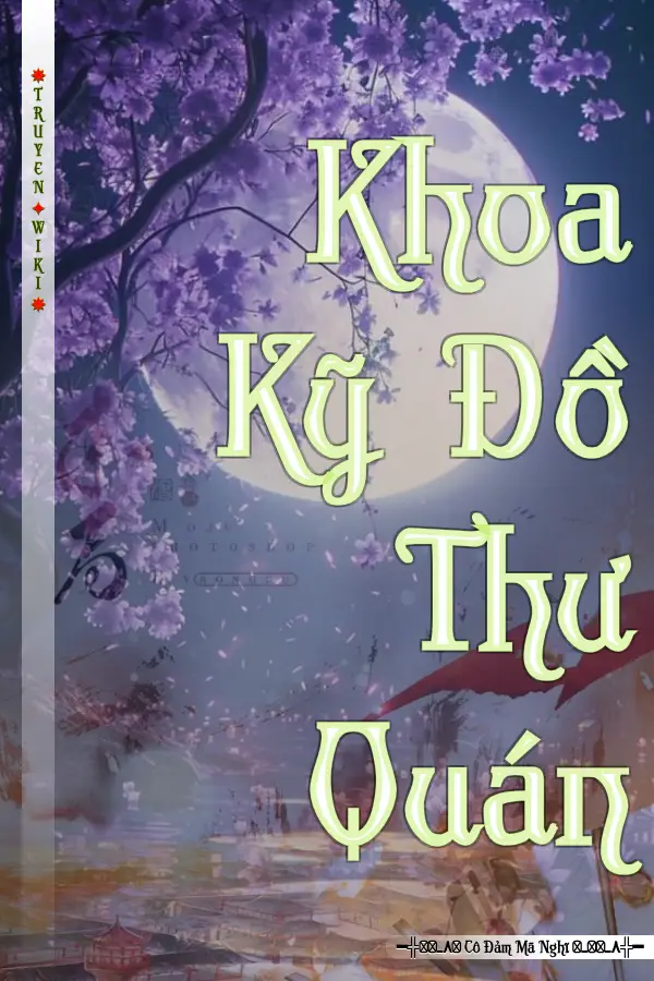 Truyện Khoa Kỹ Đồ Thư Quán