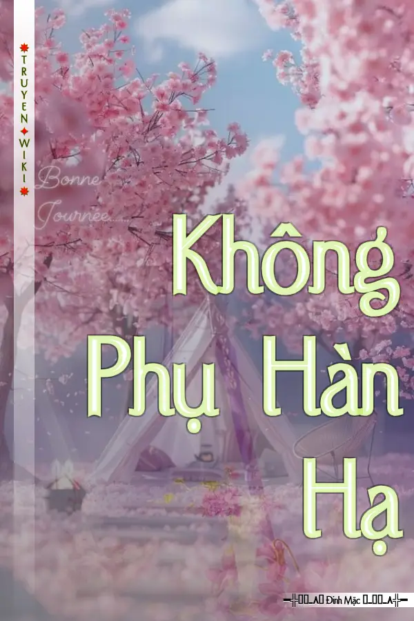 Không Phụ Hàn Hạ