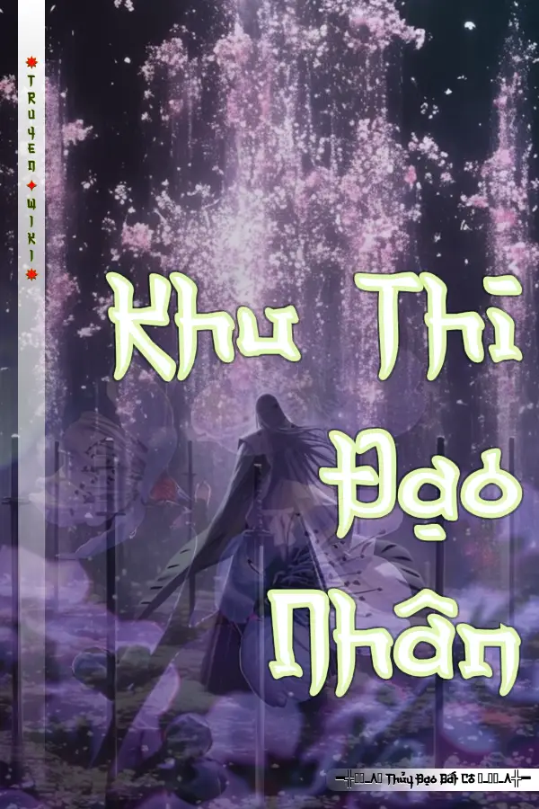 Truyện Khu Thi Đạo Nhân