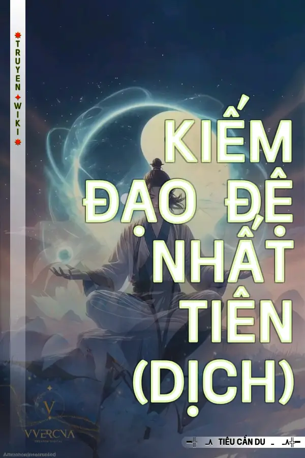 Kiếm Đạo Đệ Nhất Tiên (Dịch)