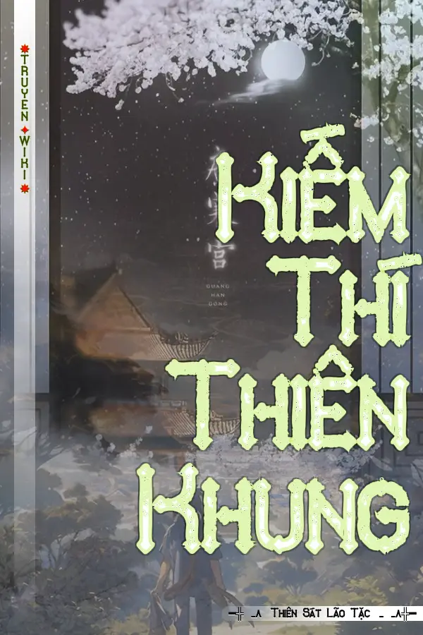 Kiếm Thí Thiên Khung