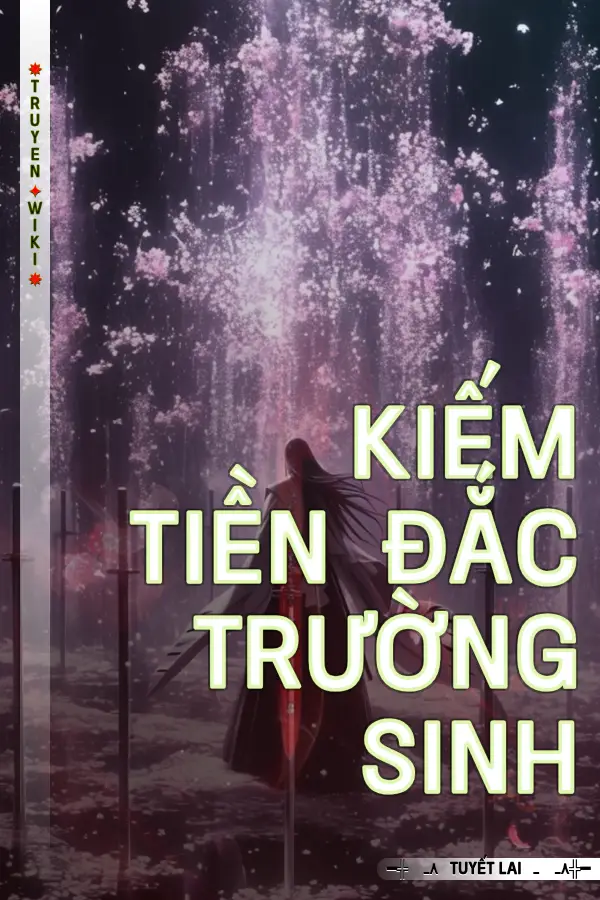 Kiếm Tiền đắc trường sinh