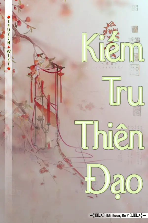 Truyện Kiếm Tru Thiên Đạo