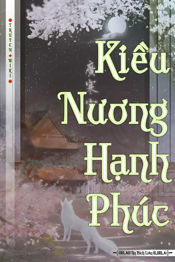 Truyện Kiều Nương Hạnh Phúc