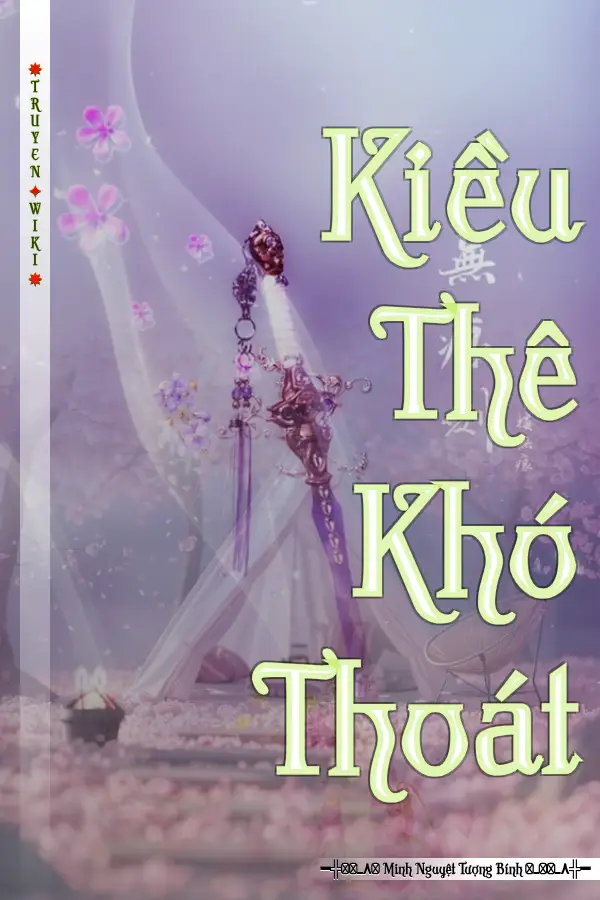 Kiều Thê Khó Thoát