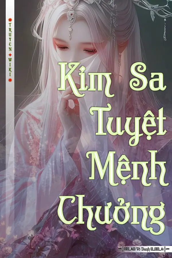 Truyện Kim Sa Tuyệt Mệnh Chưởng