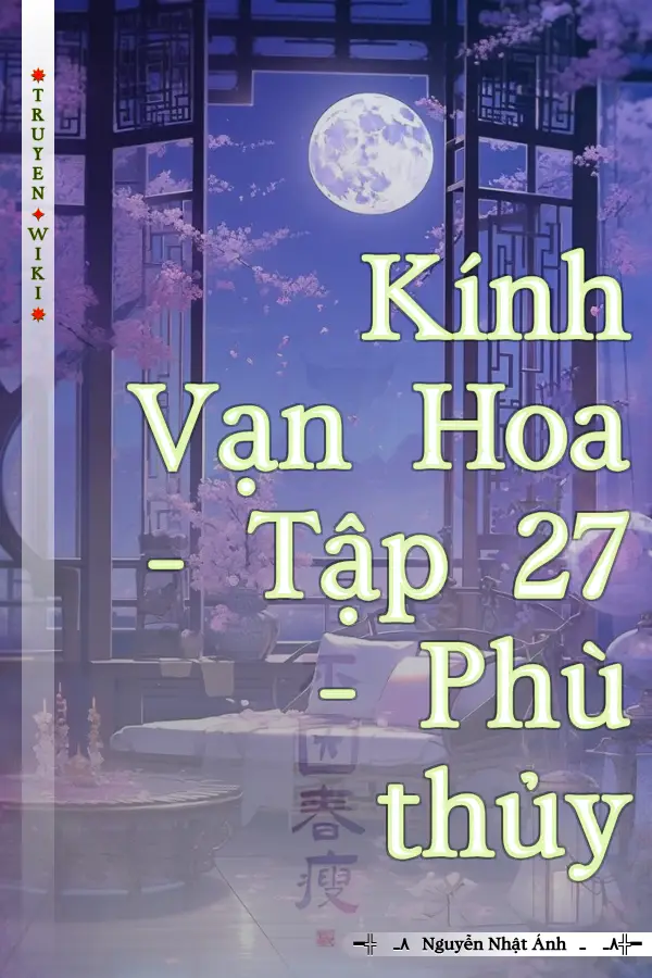 Truyện Kính Vạn Hoa - Tập 27 - Phù thủy