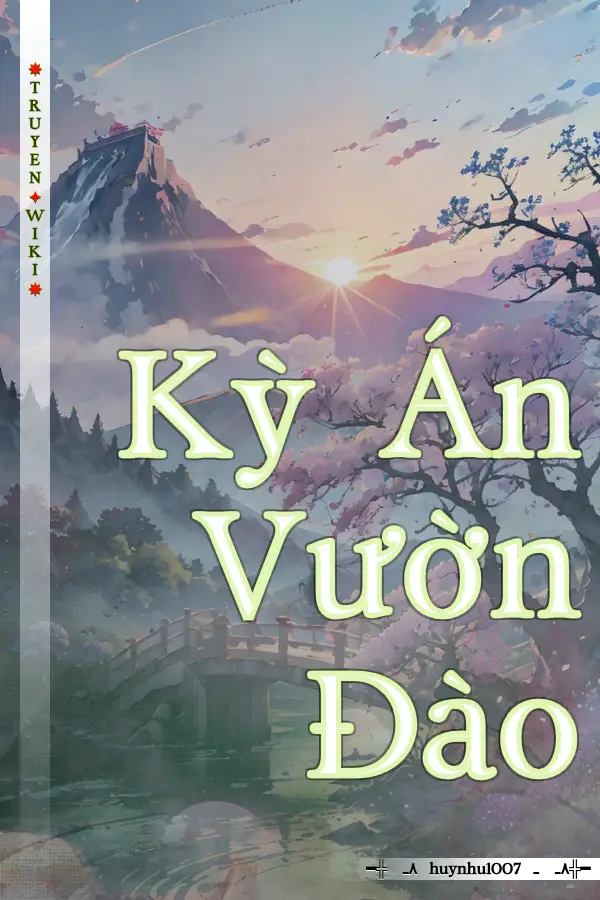 Kỳ Án Vườn Đào