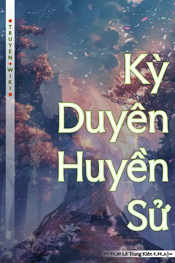 Kỳ Duyên Huyền Sử