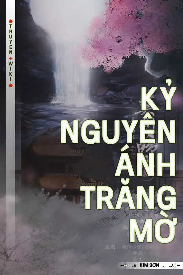 Kỷ Nguyên Ánh Trăng Mờ