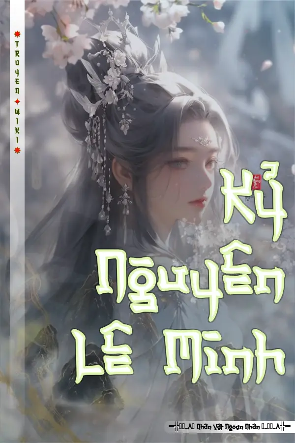 Truyện Kỷ Nguyên Lê Minh