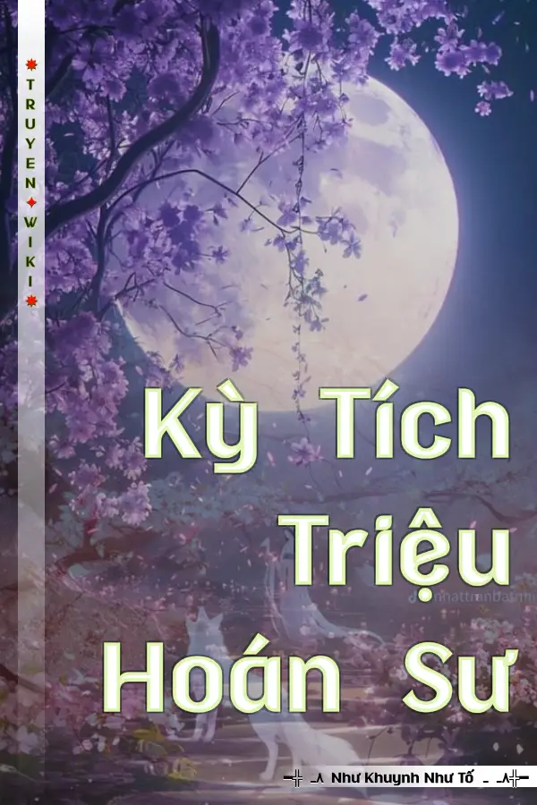 Kỳ Tích Triệu Hoán Sư