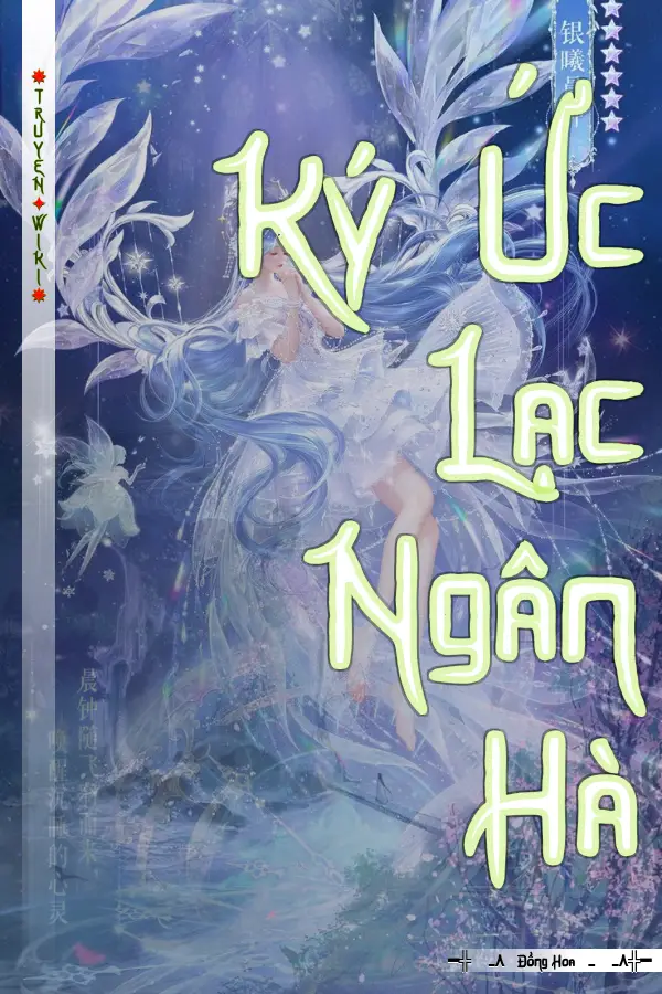 Ký Ức Lạc Ngân Hà