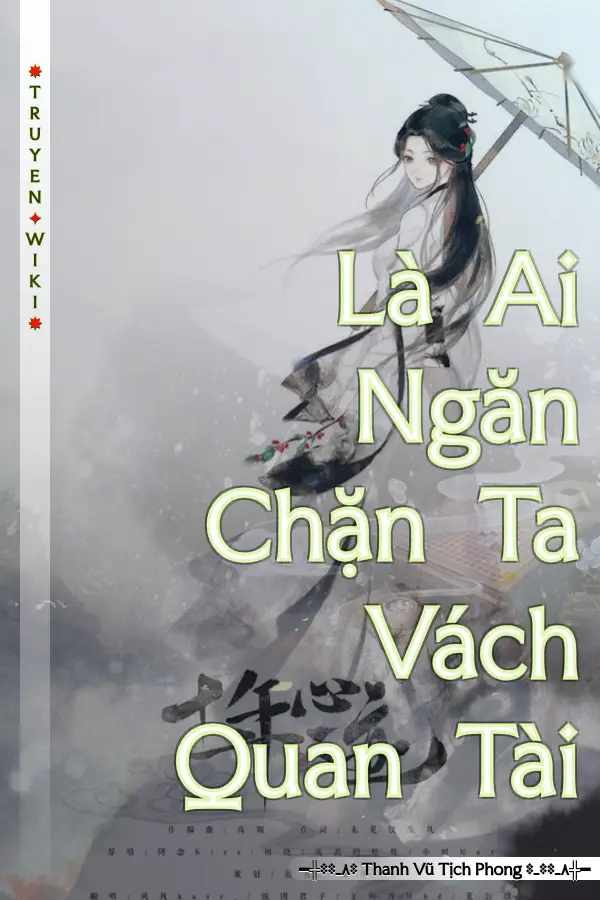 Là Ai Ngăn Chặn Ta Vách Quan Tài