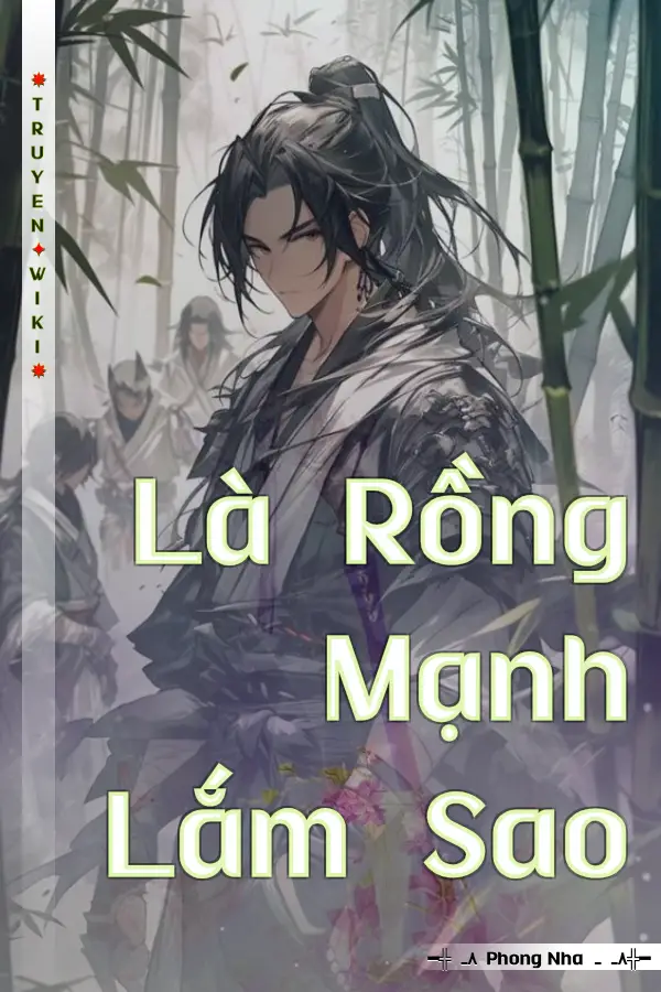 Là Rồng Mạnh Lắm Sao