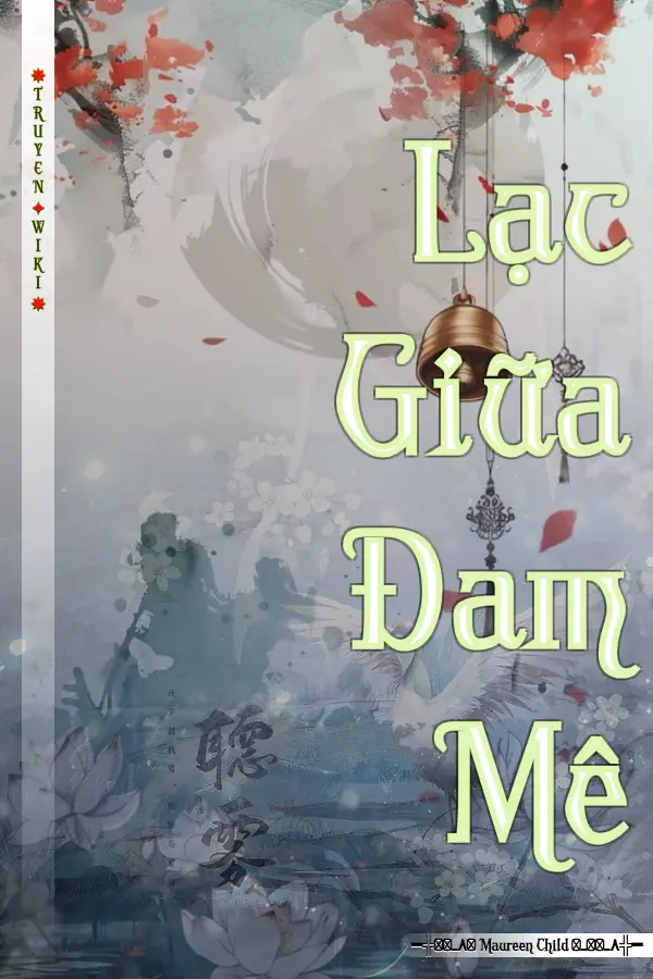 Lạc Giữa Đam Mê