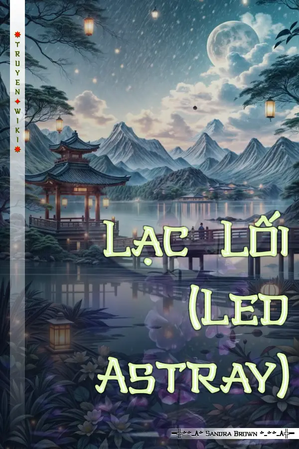 Lạc Lối (Led Astray)