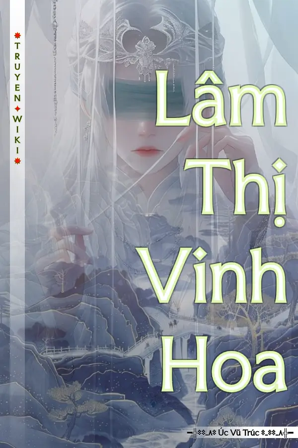 Truyện Lâm Thị Vinh Hoa