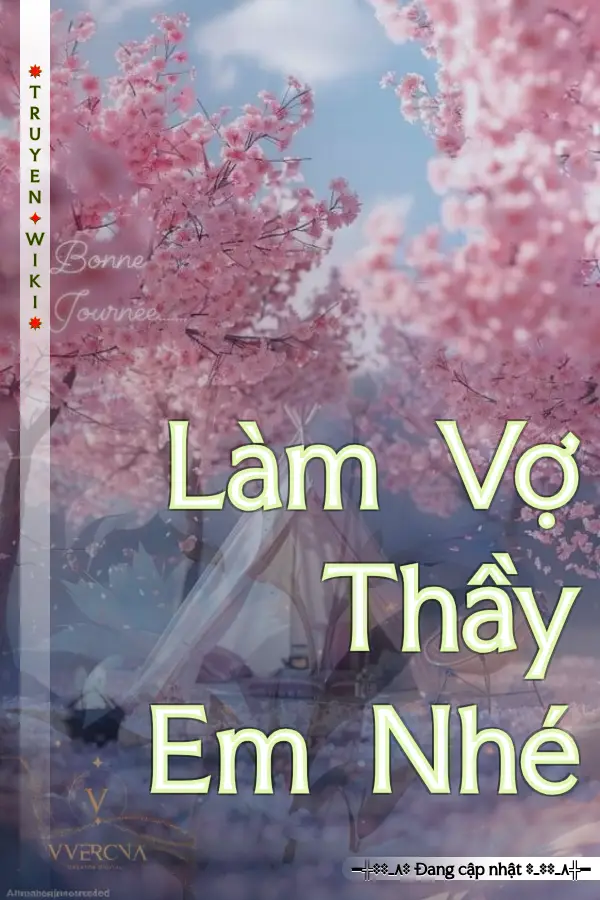 Làm Vợ Thầy Em Nhé