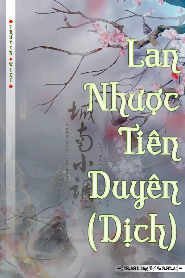 Lan Nhược Tiên Duyên (Dịch)