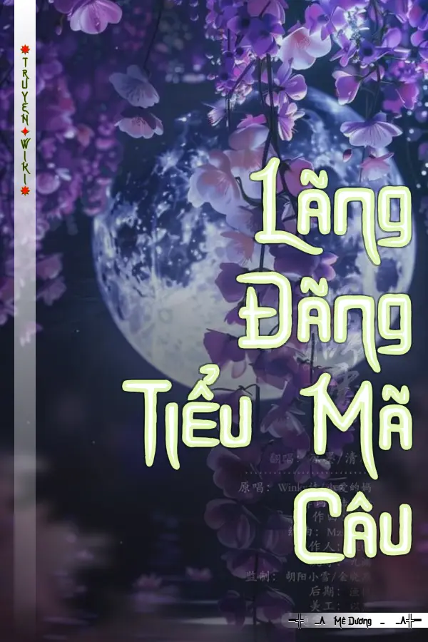 Truyện Lãng Đãng Tiểu Mã Câu