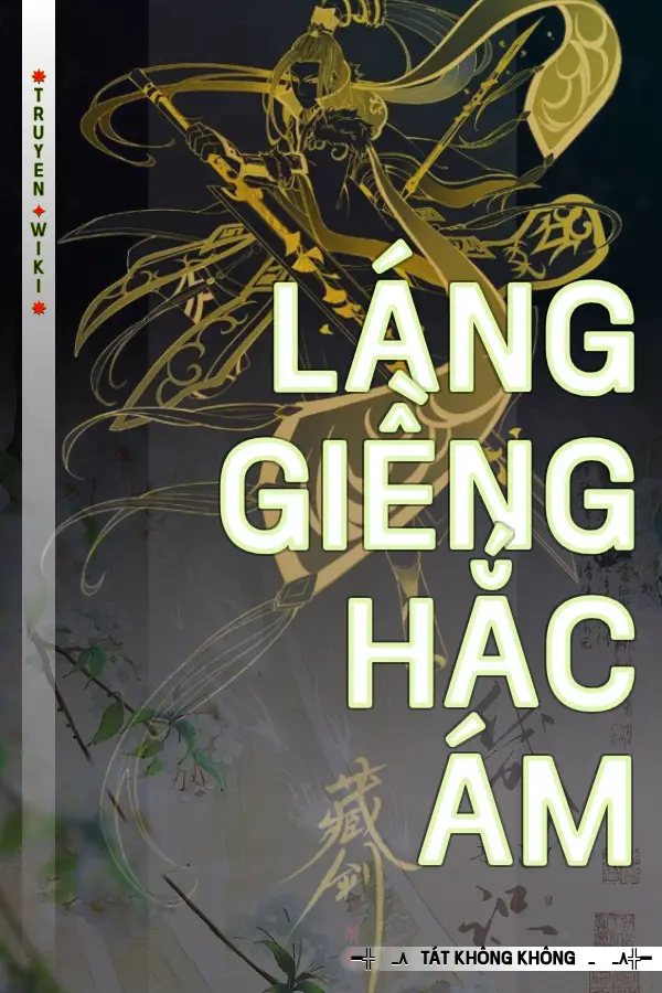 Truyện Láng Giềng Hắc Ám