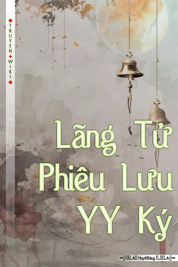 Lãng Tử Phiêu Lưu YY Ký