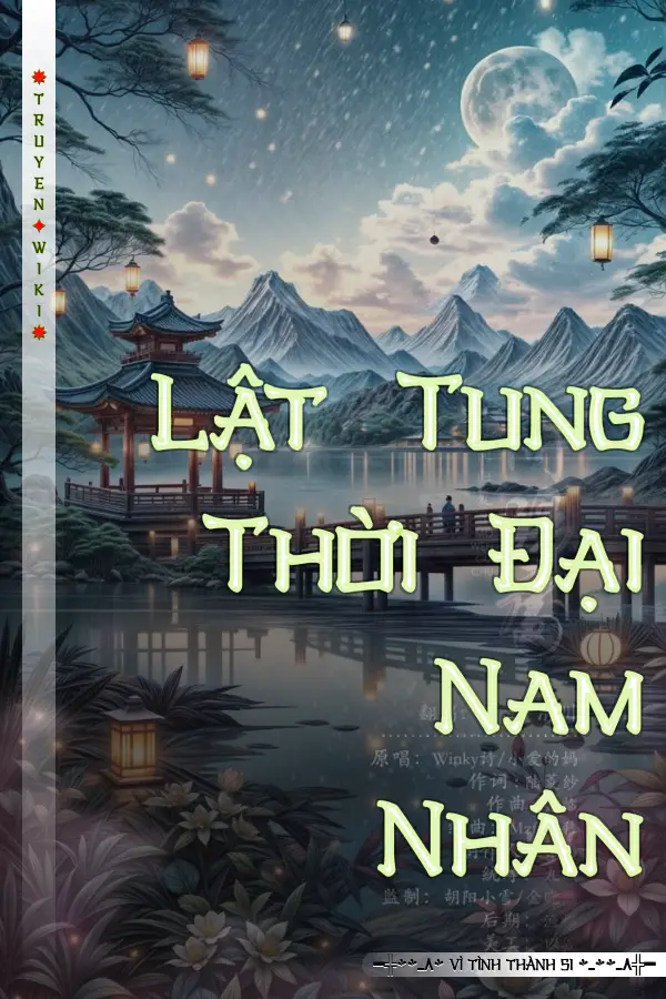 Truyện Lật Tung Thời Đại Nam Nhân