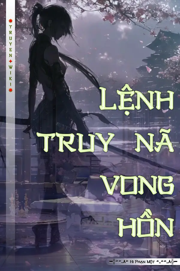 Lệnh truy nã vong hồn