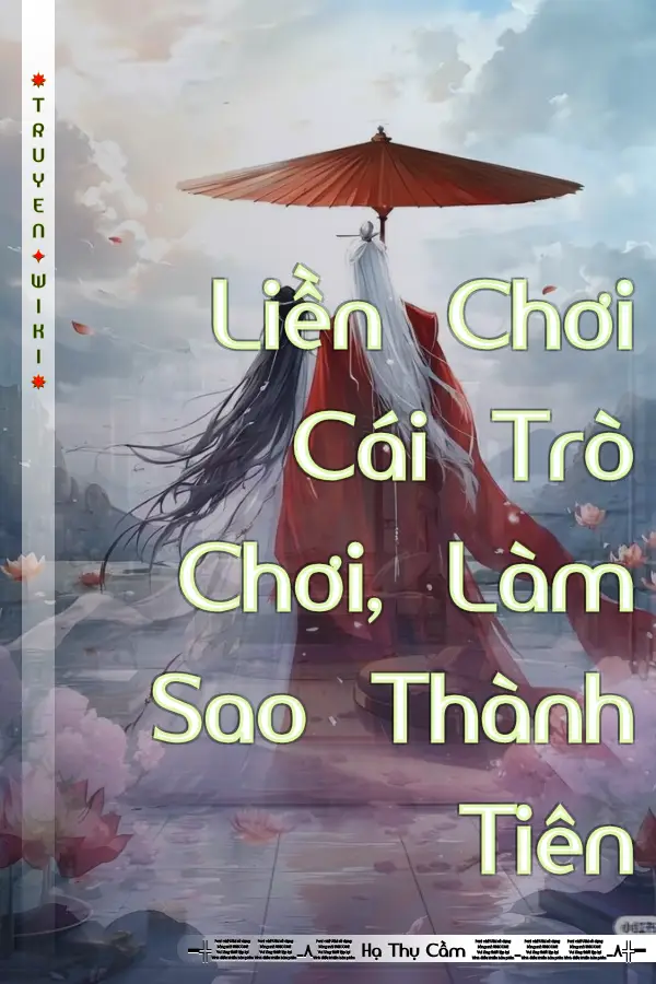 Liền Chơi Cái Trò Chơi, Làm Sao Thành Tiên