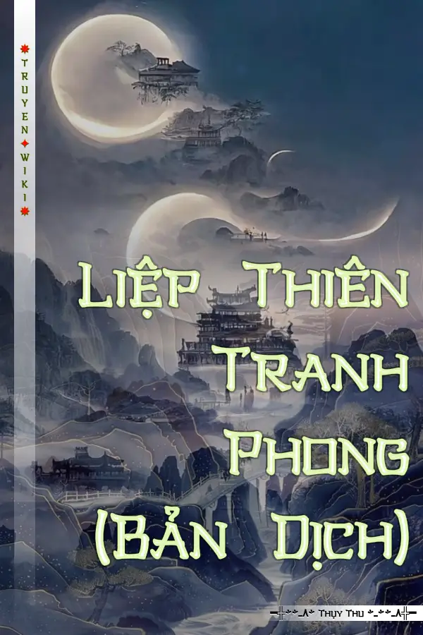 Truyện Liệp Thiên Tranh Phong (Bản Dịch)