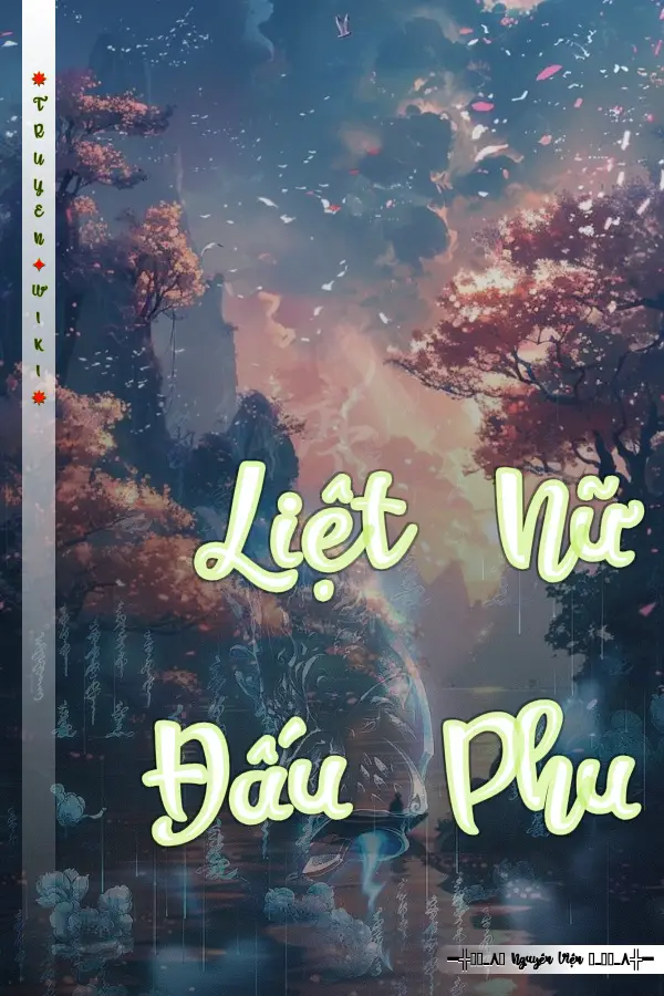 Truyện Liệt Nữ Đấu Phu