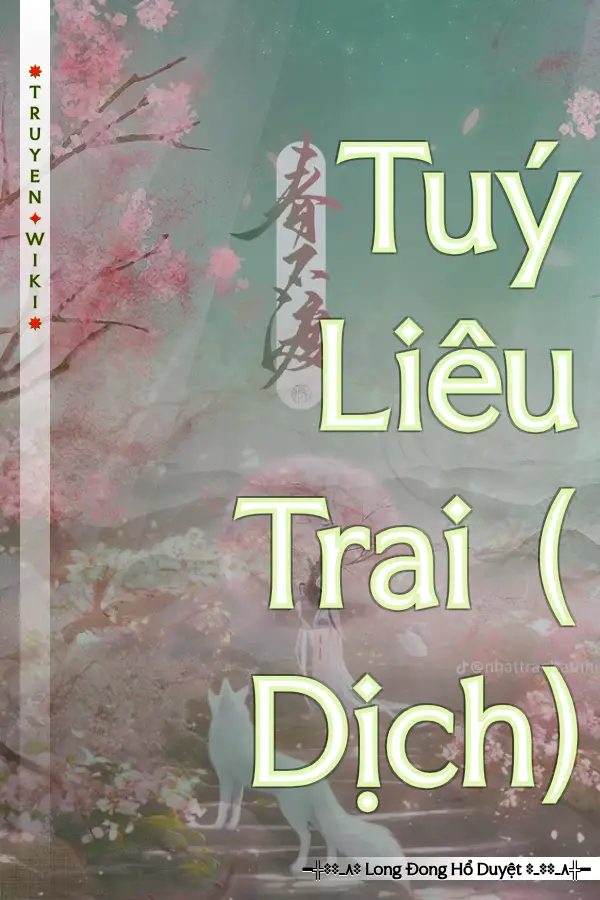 Tuý Liêu Trai ( Dịch)