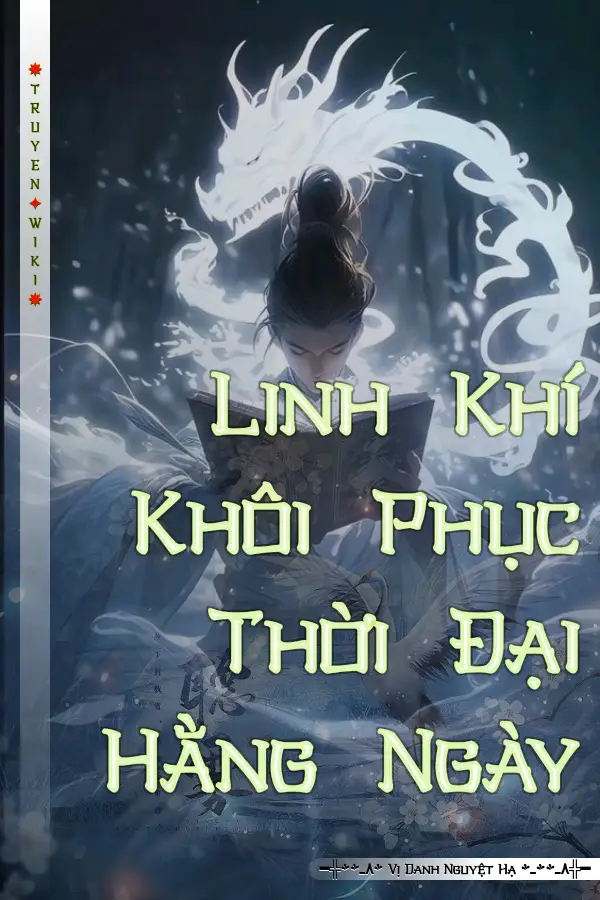 Linh Khí Khôi Phục Thời Đại Hằng Ngày