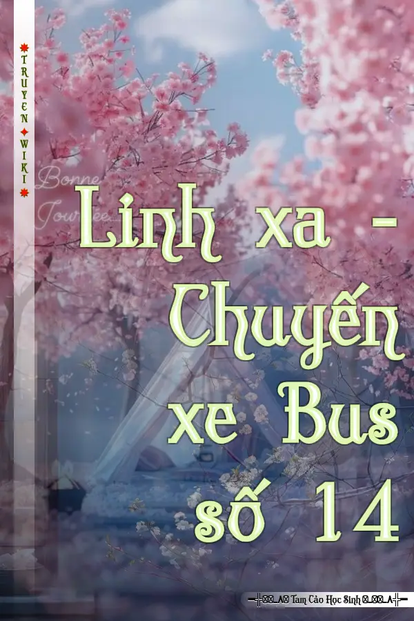 Linh xa - Chuyến xe Bus số 14