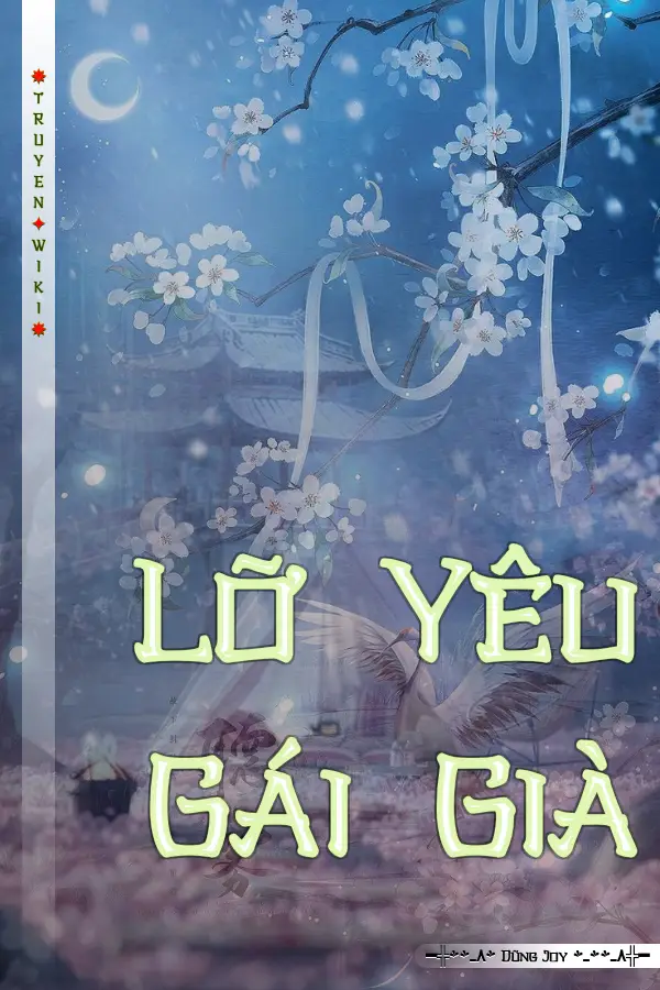 Lỡ Yêu Gái Già