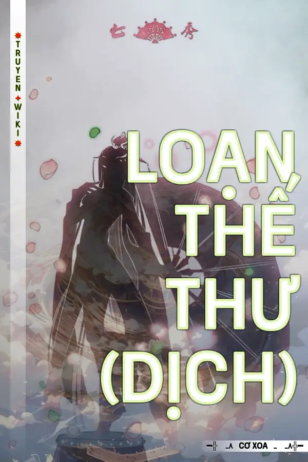 Loạn Thế Thư (Dịch)