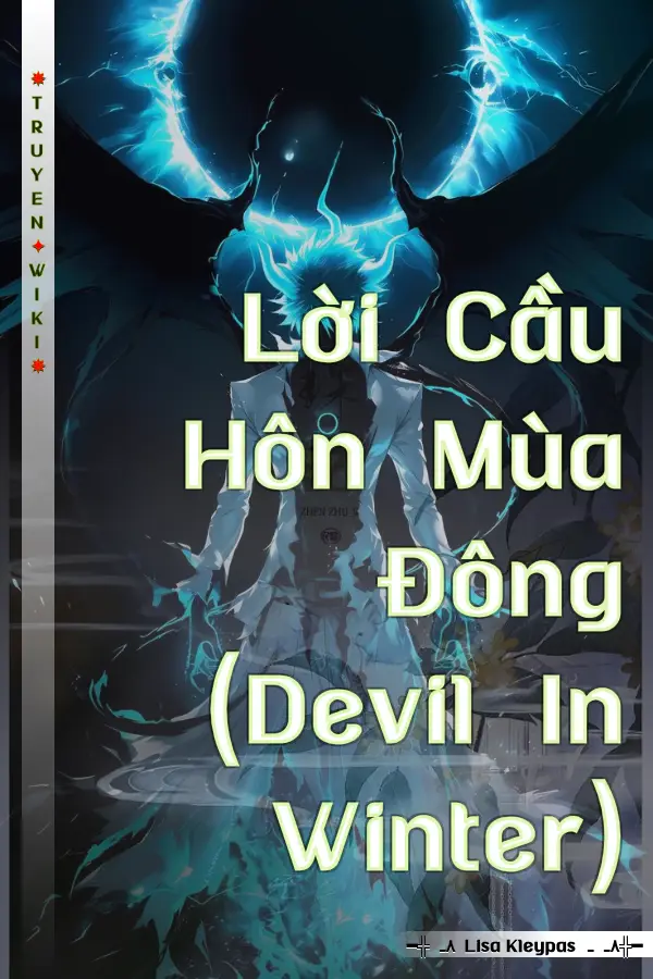 Truyện Lời Cầu Hôn Mùa Đông (Devil In Winter)