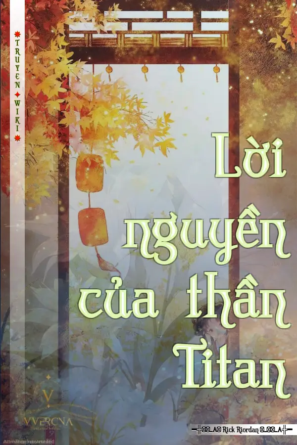 Truyện Lời nguyền của thần Titan