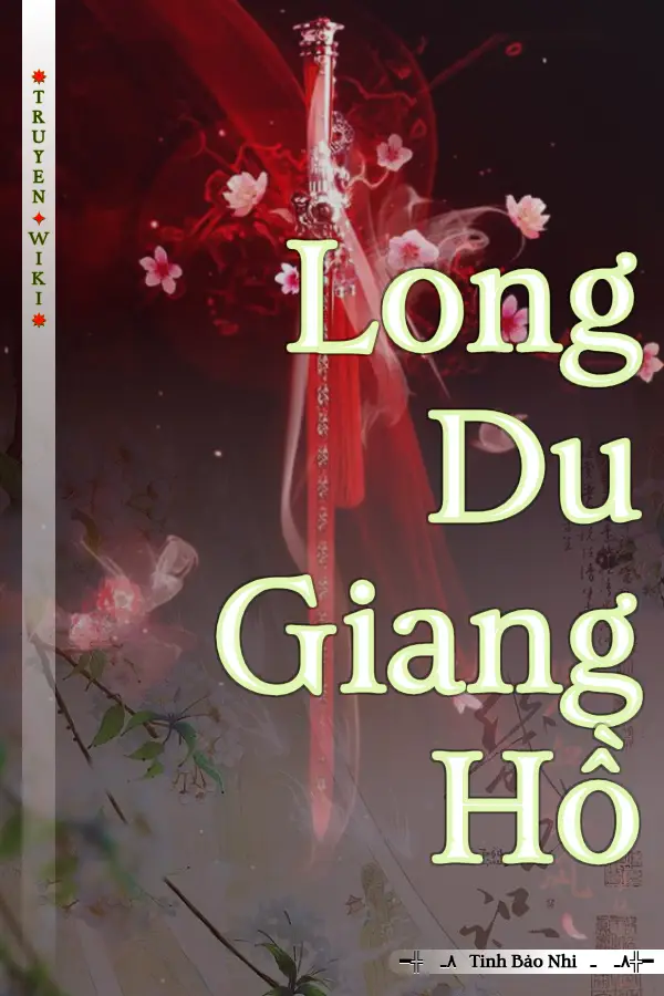 Long Du Giang Hồ