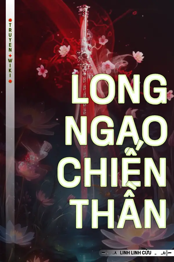 Long Ngạo Chiến Thần