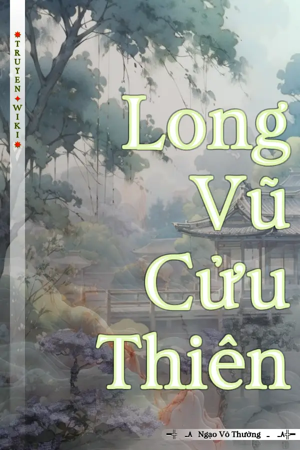 Long Vũ Cửu Thiên