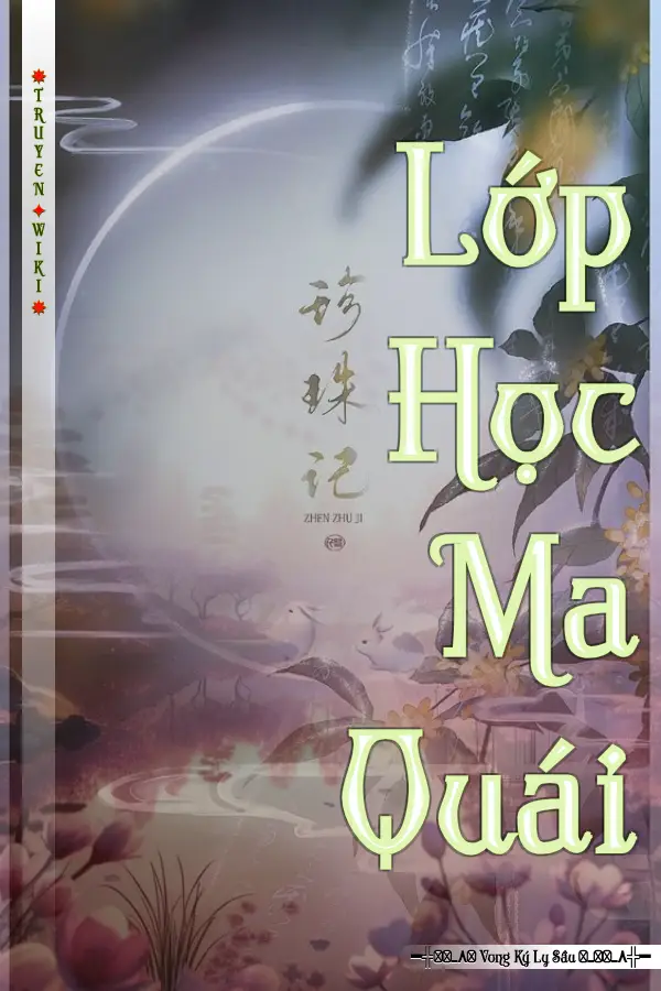 Truyện Lớp Học Ma Quái