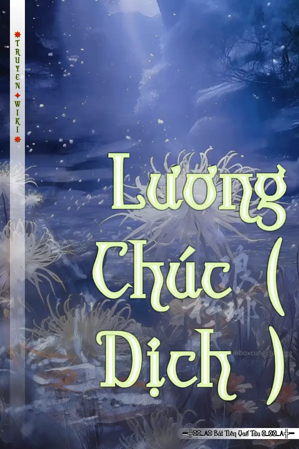 Lương Chúc ( Dịch )