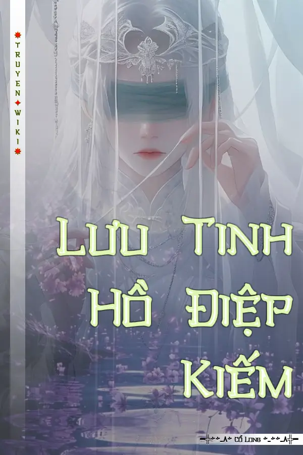 Lưu Tinh Hồ Điệp Kiếm