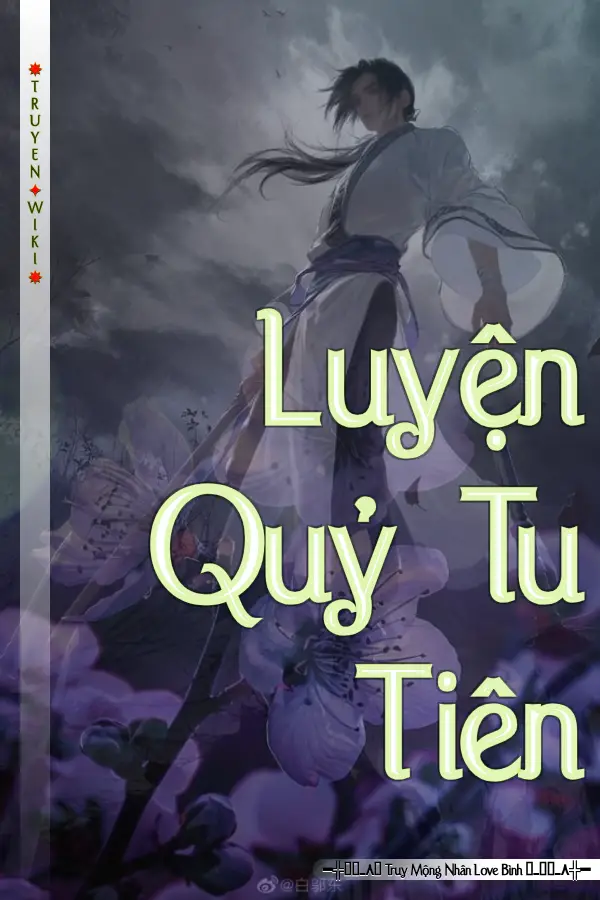 Truyện Luyện Quỷ Tu Tiên