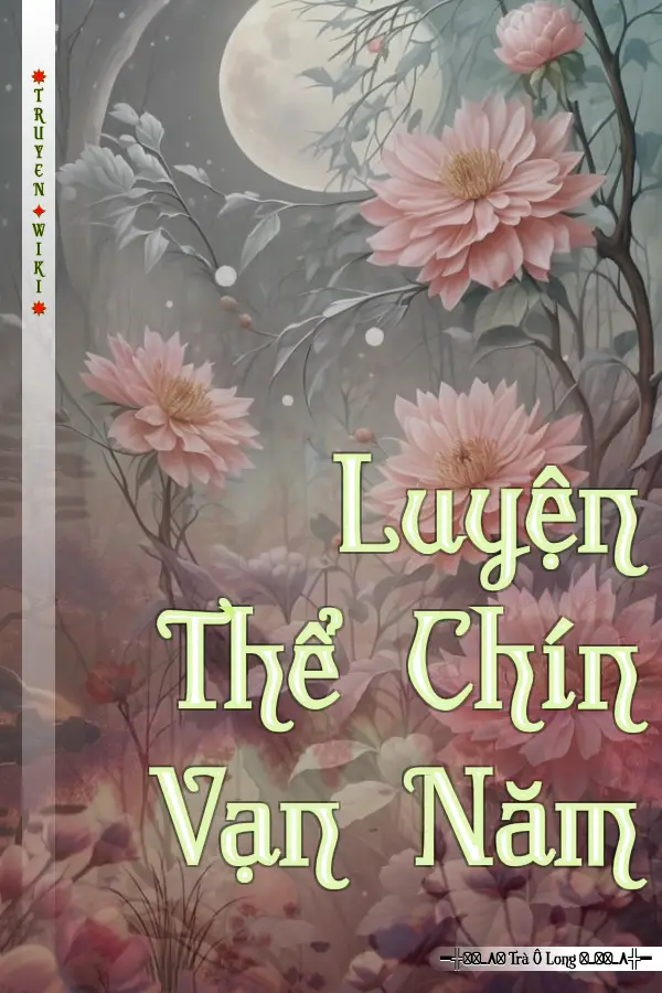 Luyện Thể Chín Vạn Năm